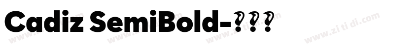 Cadiz SemiBold字体转换